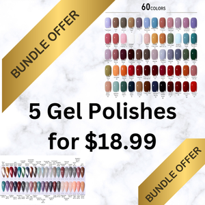 5 Gels Polishes for 18.99